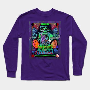 THE HOLY VIRGIN VERSUS THE EVIL DEAD Long Sleeve T-Shirt